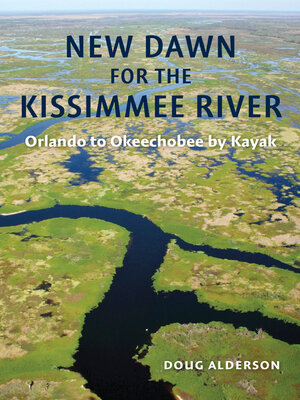 cover image of New Dawn for the Kissimmee River